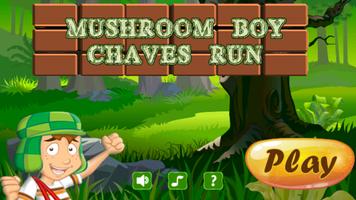 Mushroom Boy - Chaves Run الملصق
