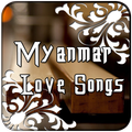 Myanmar Love Song