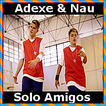 Adexe Y Nau Musica 2018
