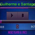 Guilherme e Santiago MP3&Letra icono