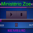 Ministério Zoe MP3&Letra