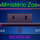 Ministério Zoe MP3&Letra APK