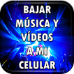 Descarga Y Baja Vídeos Y Música A Mi Celular Guía