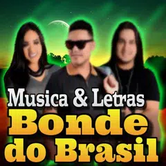 download Bonde do Brasil Músicas de Forró 2019 Mais Tocadas APK