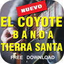 APK El Coyote y su Banda Tierra Santa 2017 letras mix