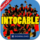 Intocable canciónes mix letras APK