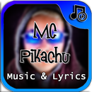 MC Pikachu music lyrics APK