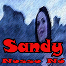 Sandy - Nosso Nó(s) APK