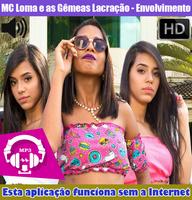 Mc Loma - Envolvimento Musica Sem internet 2018 poster