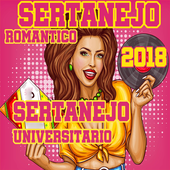 Sertanejo Romântico 2018 Sertanejo Universitário para Android - APK Baixar