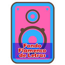 Fondo Flamenco de Letras APK