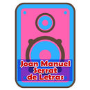 Joan Manuel Serrat de Letras APK