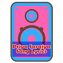 Priya Saraiya Song Lyrics APK