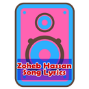 Zoheb Hassan Song Lyrics APK