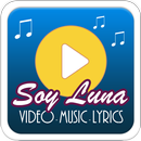 Soy luna music videos lyrics APK