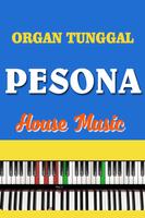 Organ Tunggal Pesona House Music โปสเตอร์