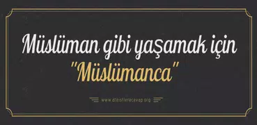 Müslümanca | İslam Ansiklopedi