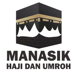 Manasik Haji dan Umroh Lengkap