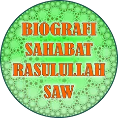 Biografi Sahabat Rasulullah