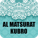 Al Matsurat Al Kubro APK