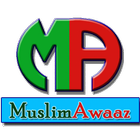 Muslim Awaaz - Islamic Bayan, Naaths, Quran Zeichen