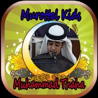 Murottal Al-quran Kids Muhammad Thaha Al Junaid poster
