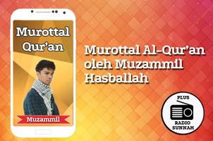 Muzammil Hasballah Murottal MP3 & Radio Sunnah Cartaz