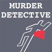 Murder Detective - You Decide