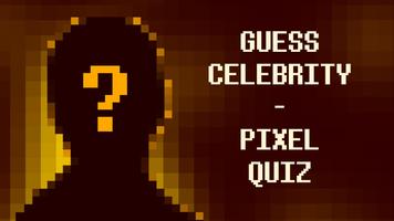 Top Celebrity Guess - Pixel Quiz Game 2018 Affiche