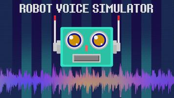 Robot Voice Simulator 2018 poster