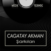 Cagatay Akman Şarkıları