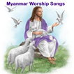 ”Myanmar Worship Songs