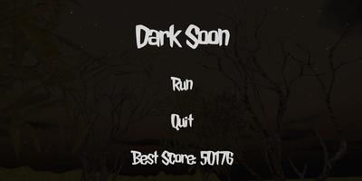 Dark Soon Runner Poster