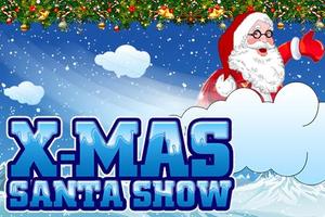 Xmas Santa Show Cartaz