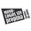 ”Monólogos Sin Propina