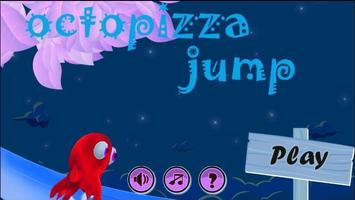 octopizza jump Cartaz