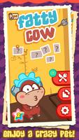 Fatty Cow Poster