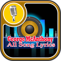 George McAnthony All Song Lyrics