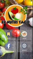 El Nutri taco Poster