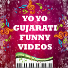 Yo Yo Gujarati Funny Videos icône
