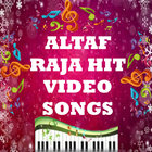 Altaf Raja Hit Video Songs icône