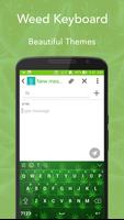 Weed Keyboard تصوير الشاشة 2