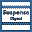 Suspense Digest Monthly Update