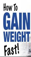 Weight Gain Now Tips poster