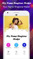 My name Ringtone maker-download ringtone maker now Affiche