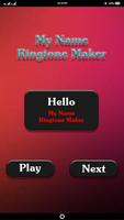 برنامه‌نما My Name Ringtone Maker & Flash Alerts عکس از صفحه