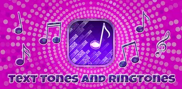 Text Tones and Ringtones
