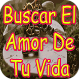 Buscar El Amor de Tu Vida