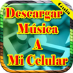 Descargar Musica A Mi Celular Gratis Tutoriales