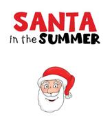 Santa in the Summer story plakat